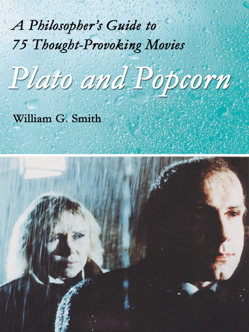 Title details for Plato and Popcorn by William G. Smith - Available